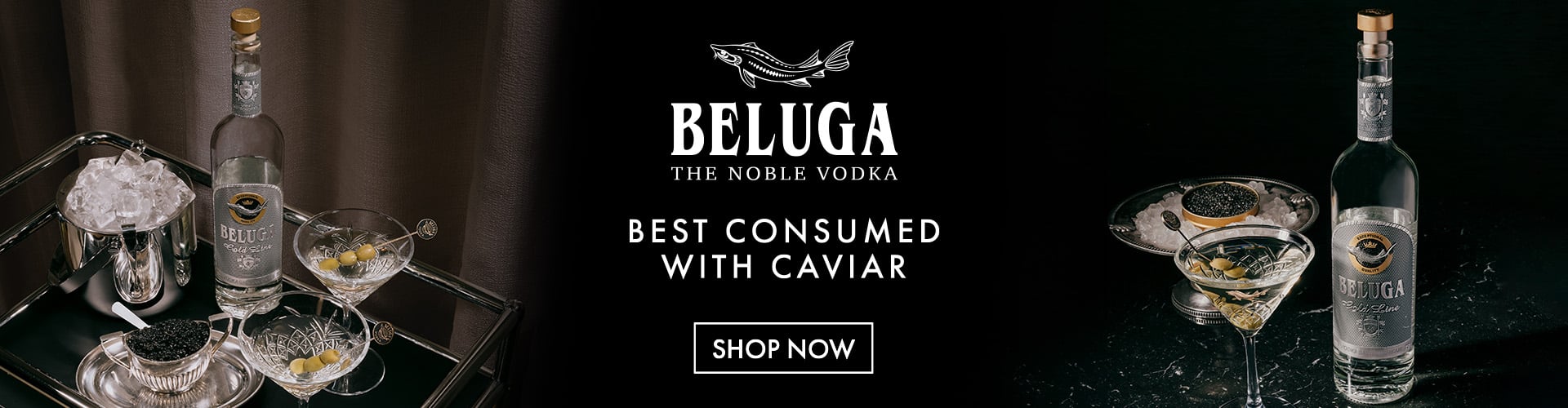 Beluga vodka ad: bottle with ice and caviar on the left, cocktails nearby, center panel reads 'Best consumed with caviar' and a 'Shop Now' CTA.